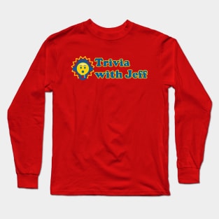 Trivia with Jeff Long Sleeve T-Shirt